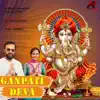 Ashish Chandra - Ganpati Deva - Single